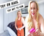 Try on haul, Try not to cum from uncensored try on haul yoga pants