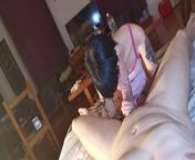 POV sloppy blowjob from my cute little stepdaughter pt1 from real father and daughter pt1 amp 2 fooktube