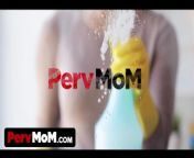 PervMom - Naughty Boy Gives His Stepmom A Passionate Massage And She Thanks Him By Sucking His Cock from jung und frei mypornsnap