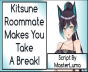 Kitsune Roommate Makes You Take A Break! Wholesome from saniya sain