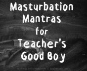 JOI Masturbation Mantras for Teacher&apos;s Good Boy || XXX Erotic Audio with Aurality from dada bon xxx videoro pacha boudi sex