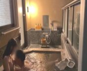 First hot spring trip♡SEX in a stylish open-air bath at night♡Japanese amateur hentai from tamil hot sex movie scence singam puli movie hot scencen desi 3sex