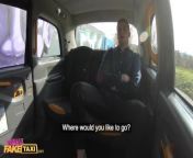 Female Fake Taxi Busty Blonde Invites Passer-By to fuck her after Customer cannot get it up from fake taxi busty anal
